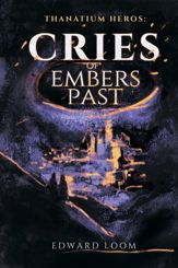 Cries of Embers Past - 2 Sep 2025