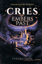 Cries of Embers Past - 2 Sep 2025