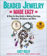 Beaded Jewelry Made Easy - 19 Apr 2022