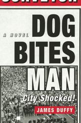 Dog Bites Man: City Shocked - 20 Jun 2001