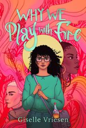 Why We Play With Fire - 6 Feb 2024