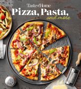 Taste of Home Pizza, Pasta, and More - 4 Jun 2024