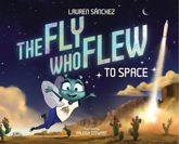 The Fly Who Flew to Space - 10 Sep 2024