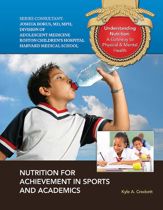 Nutrition for Achievement in Sports and Academics - 2 Sep 2014