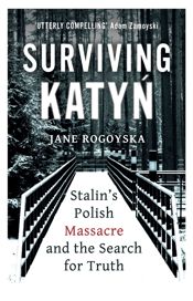 Surviving Katyn - 6 May 2021