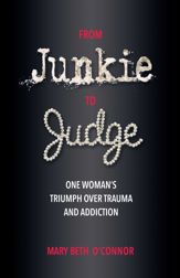 From Junkie to Judge - 24 Jan 2023