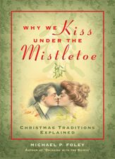 Why We Kiss under the Mistletoe - 6 Sep 2022