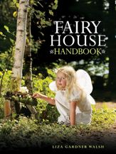 Fairy House Handbook - 1 Jun 2012