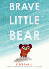 Brave Little Bear - 24 Oct 2023