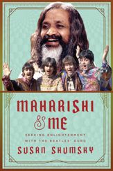 Maharishi & Me - 13 Feb 2018