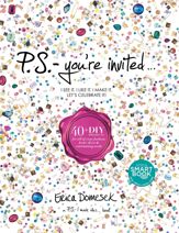 P.S.-You're Invited . . . - 10 Sep 2013