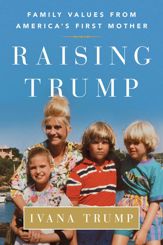 Raising Trump - 10 Oct 2017