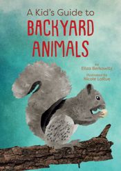 A Kid's Guide to Backyard Animals - 3 Mar 2026