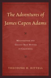The Adventures of James Capen Adams - 16 Jun 2012