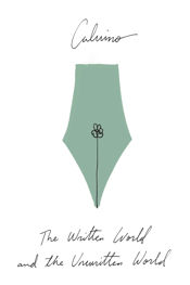 The Written World and the Unwritten World - 17 Jan 2023