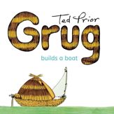 Grug Builds a Boat - 8 Sep 2015
