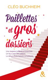 Paillettes et gros dossiers - 1 Jun 2016