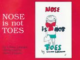 Nose Is Not Toes - 10 Sep 2021