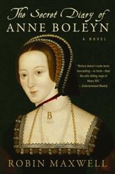 The Secret Diary of Anne Boleyn - 21 Nov 2011