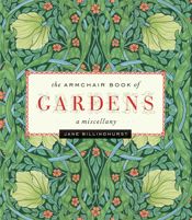 Armchair Book of Gardens - 1 Apr 2011