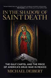 In the Shadow of Saint Death - 3 Jun 2014
