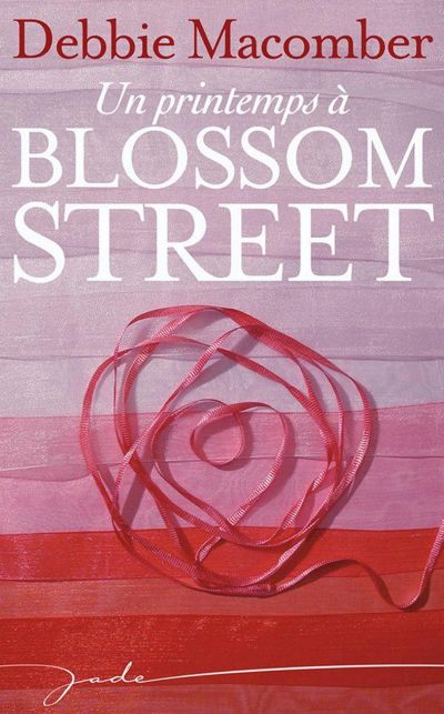Un printemps à Blossom Street