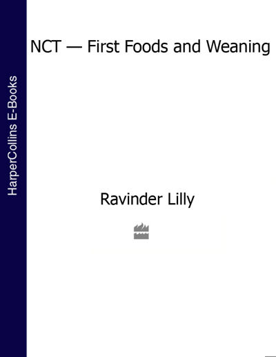 First Foods and Weaning