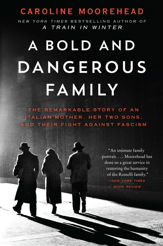 A Bold and Dangerous Family - 3 Oct 2017