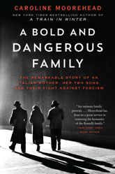 Bold and Dangerous Family, A - 3 Oct 2017