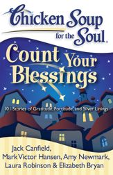 Chicken Soup for the Soul: Count Your Blessings - 14 Dec 2010