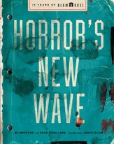 Horror's New Wave - 30 Sep 2025