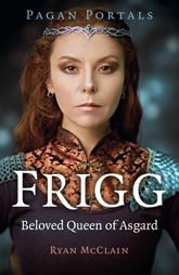 Pagan Portals - Frigg - 26 Jan 2024