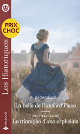 La belle de Huntford Place - Le triomphe d'une orpheline - 1 Mar 2022