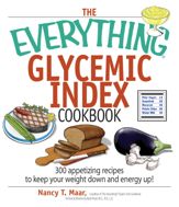 The Everything Glycemic Index Cookbook - 11 May 2006