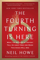 The Fourth Turning Is Here - 18 Jul 2023
