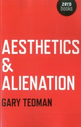 Aesthetics & Alienation - 29 Jun 2012
