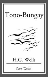 Tono-Bungay - 1 Dec 2013