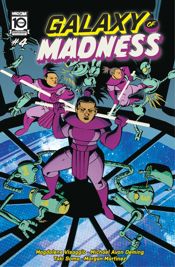 Galaxy of Madness #4 - 16 Oct 2024