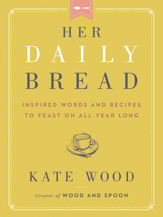 Her Daily Bread - 14 Dec 2021