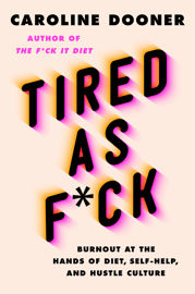 Tired as F*ck - 8 Feb 2022