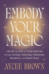 Embody Your Magic - 17 Feb 2026