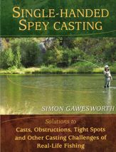 Single-Handed Spey Casting - 17 Dec 2009