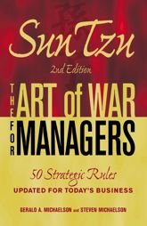 Sun Tzu - The Art of War for Managers - 18 Apr 2010