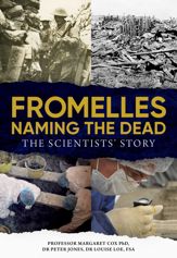 Fromelles – Naming the Dead - 6 Jul 2022
