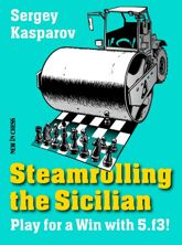 Steamrolling the Sicilian - 17 Sep 2014