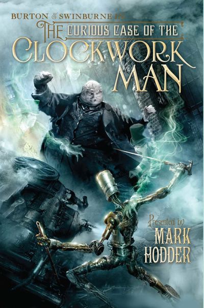 Curious Case of the Clockwork Man
