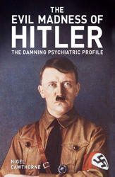 The Evil Madness of Hitler - 1 Oct 2022