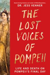 The Lost Voices of Pompeii - 12 May 2026