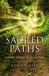 Sacred Paths - 13 Dec 2013