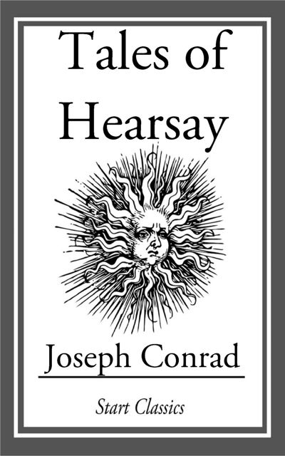 Tales of Hearsay
